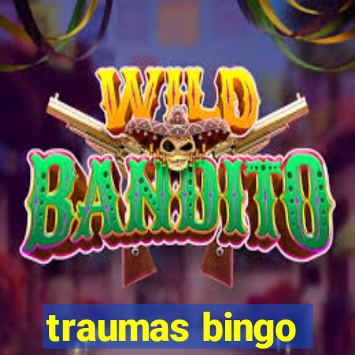 traumas bingo